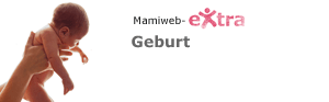 Mamiweb eXtra: Geburt