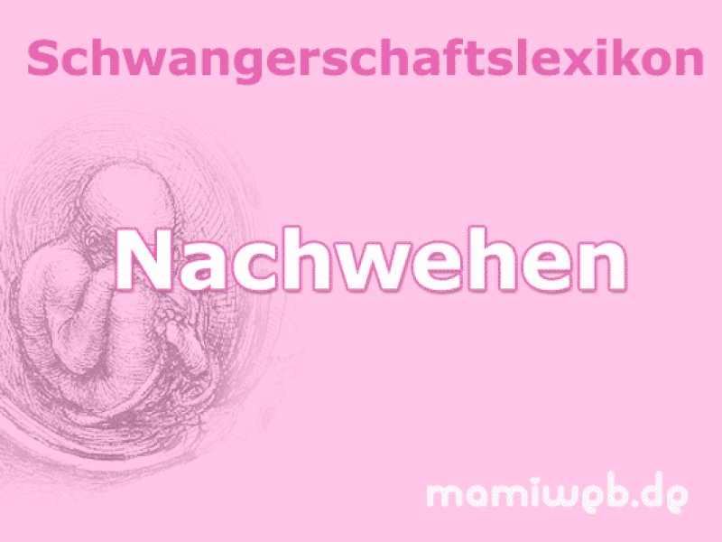 nachwehen