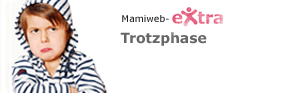 Mamiweb eXtra: Trotzphase