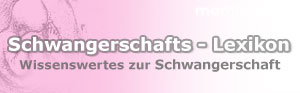 eXtra: Schwangerschafts-Lexikon